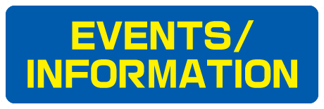 EVENTS / INFORMATION